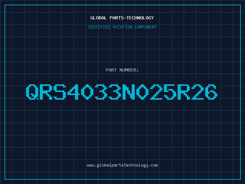 Aviation Part QRS4033N025R26