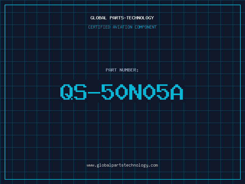 Aviation Part QS-50N05A