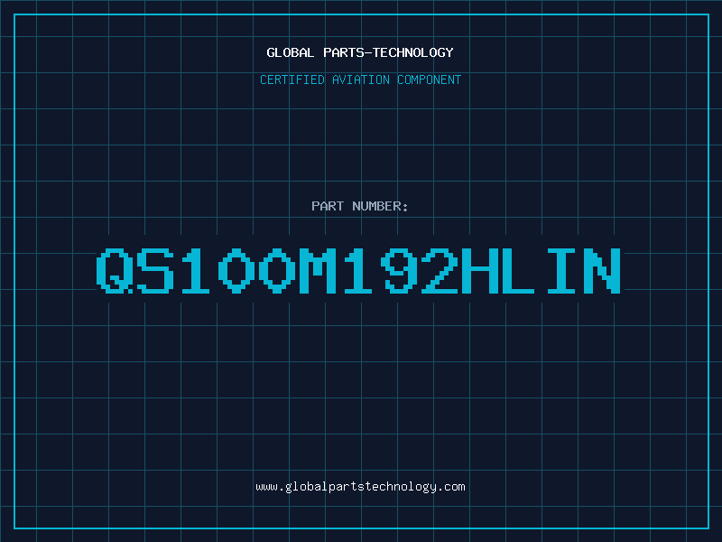 Aviation Part QS100M192HLIN