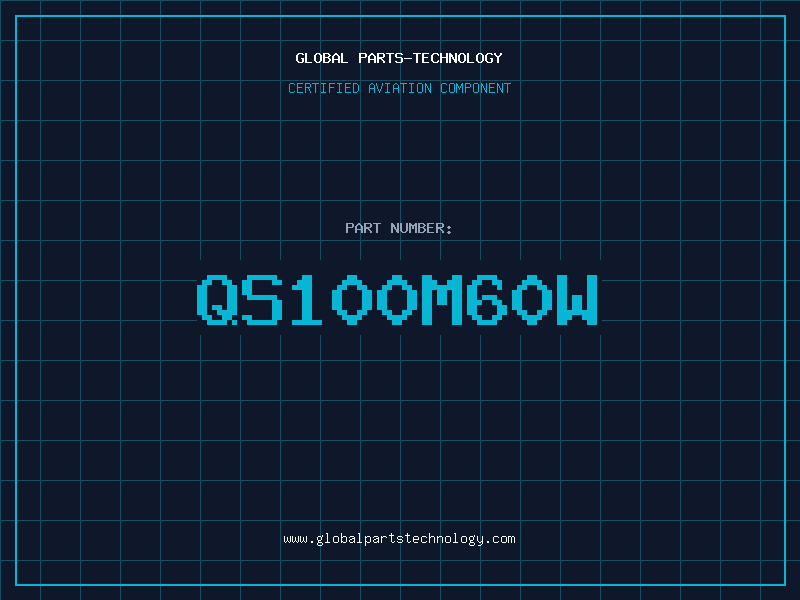 Aviation Part QS100M60W