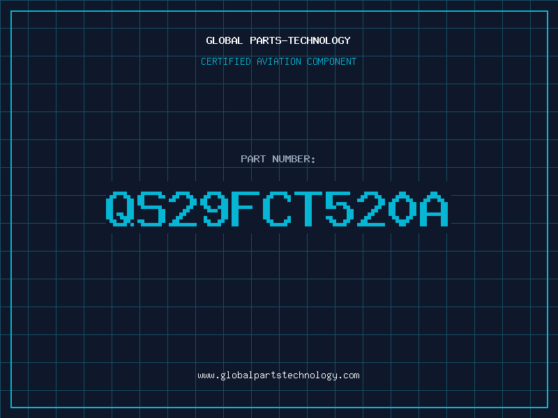 Aviation Part QS29FCT520A