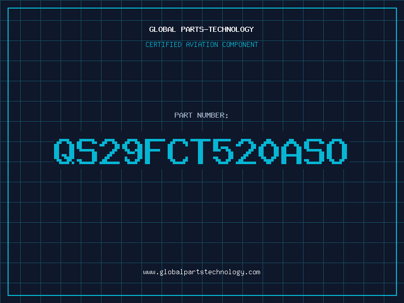 Aviation Part QS29FCT520ASO