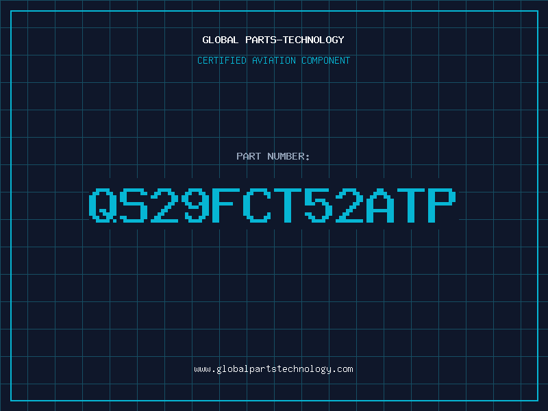 Aviation Part QS29FCT52ATP