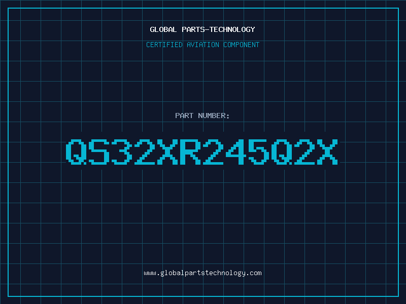 Aviation Part QS32XR245Q2X