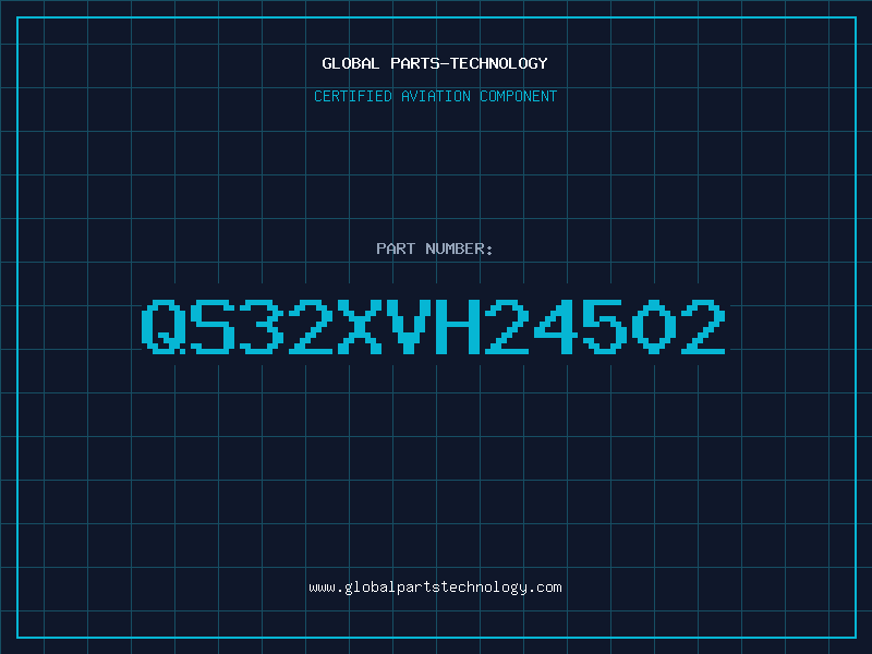 Aviation Part QS32XVH24502