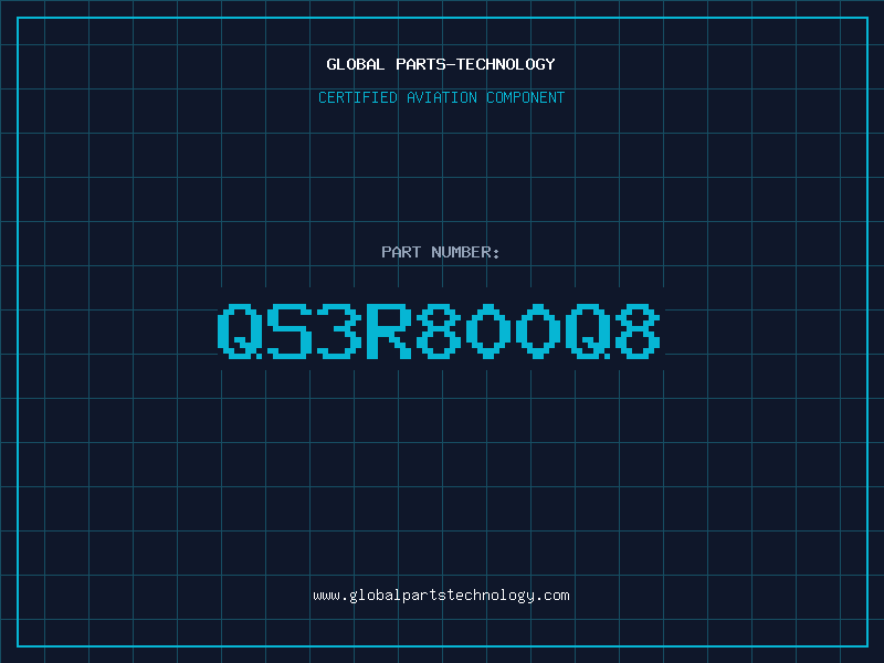 Aviation Part QS3R800Q8