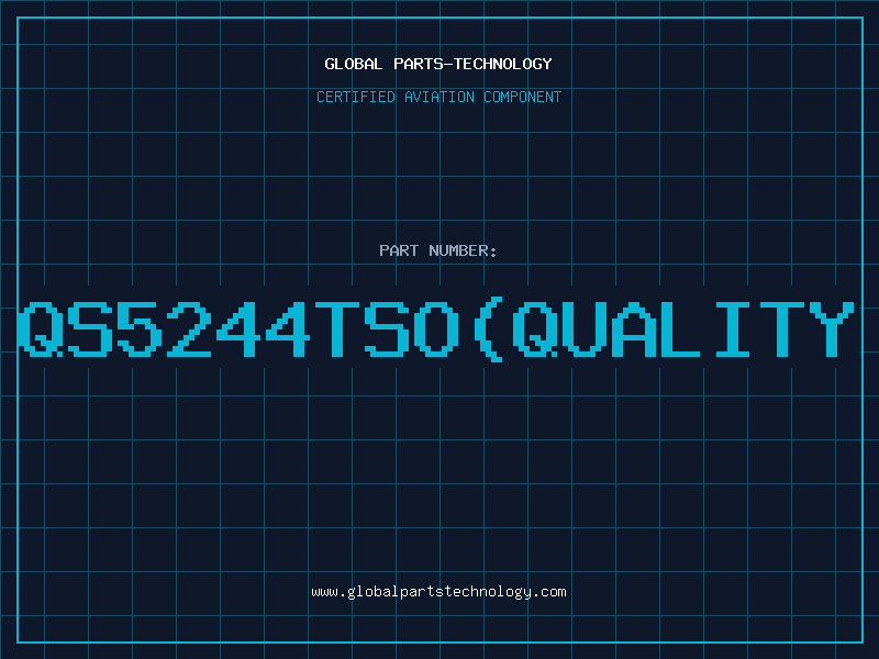 Aviation Part QS5244TSOQUALITY