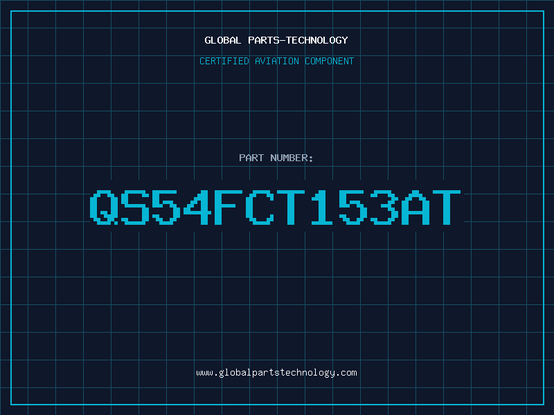 Aviation Part QS54FCT153AT