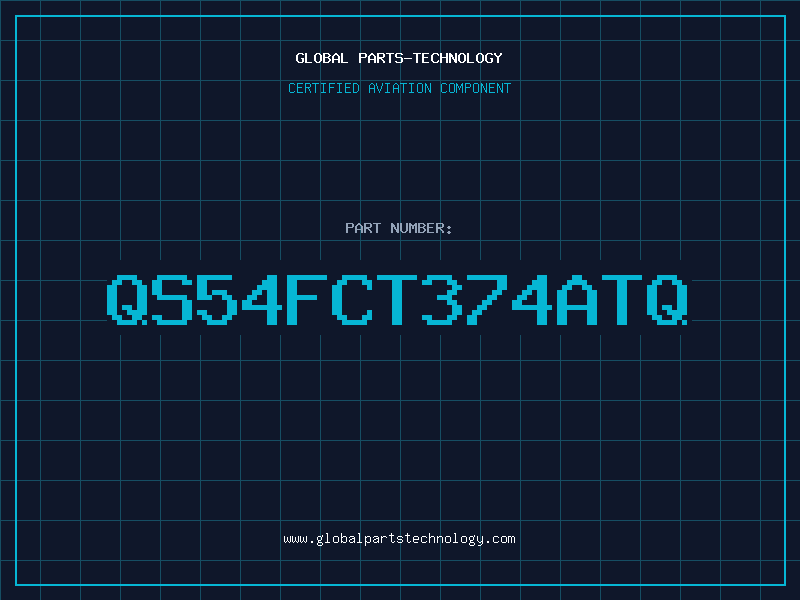 Aviation Part QS54FCT374ATQ