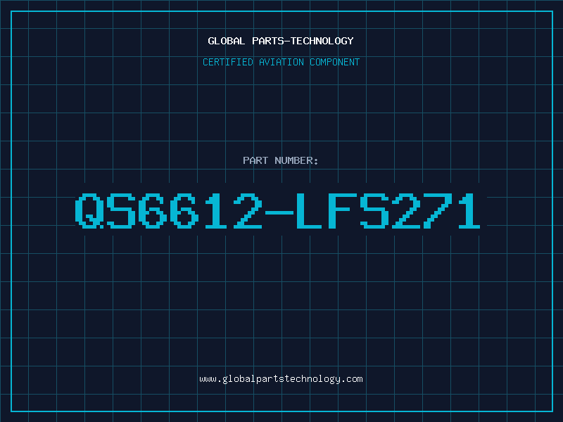 Aviation Part QS6612-LFS271
