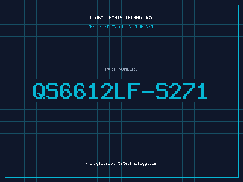 Aviation Part QS6612LF-S271