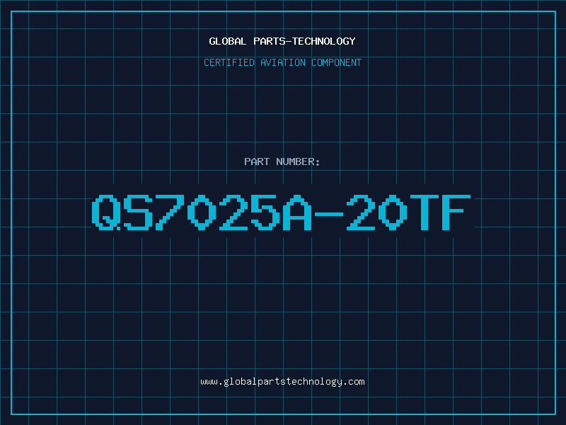 Aviation Part QS7025A-20TF