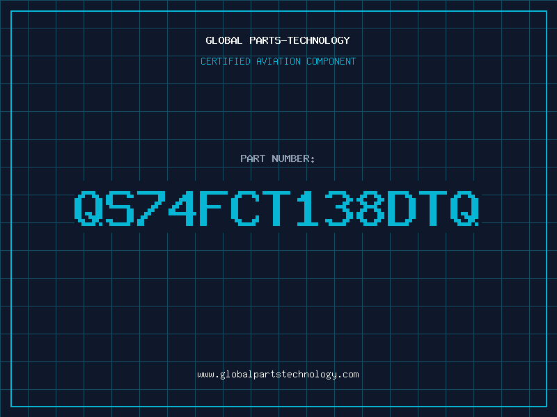 Aviation Part QS74FCT138DTQ