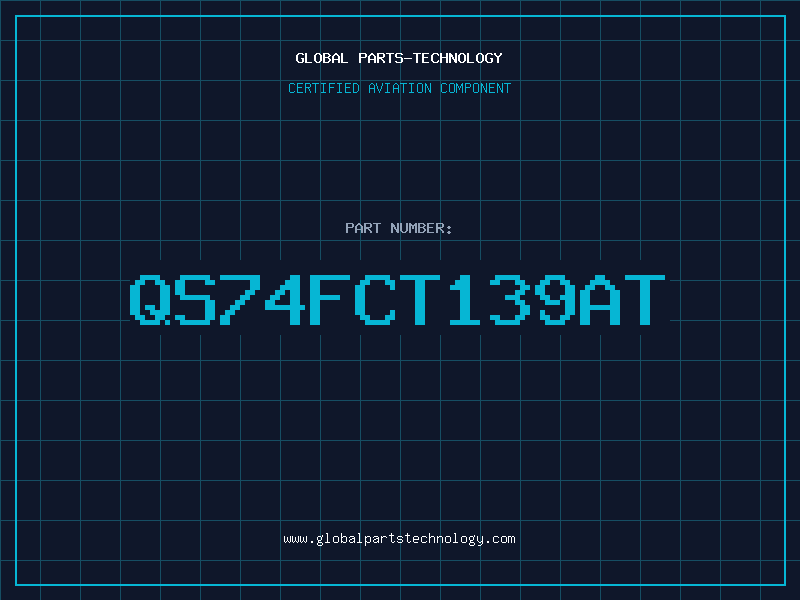 Aviation Part QS74FCT139AT