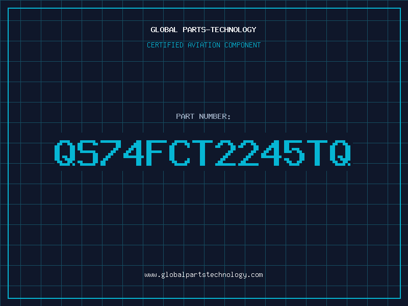 Aviation Part QS74FCT2245TQ