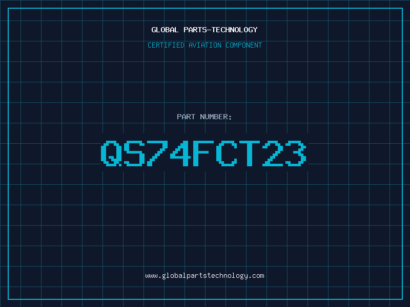 Aviation Part QS74FCT23