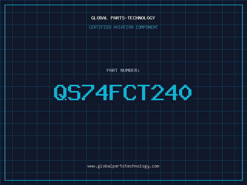 Aviation Part QS74FCT240