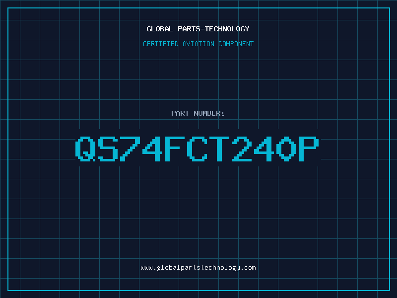 Aviation Part QS74FCT240P