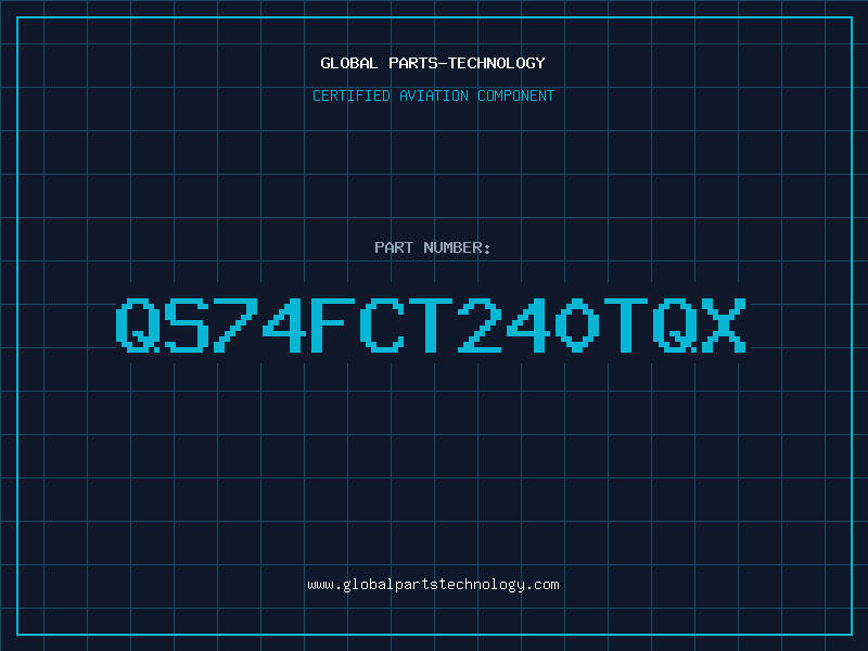Aviation Part QS74FCT240TQX
