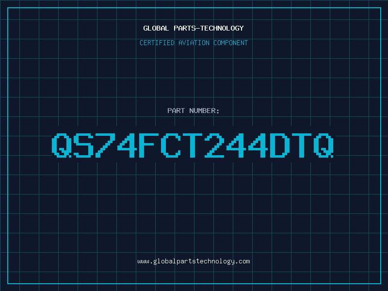 Aviation Part QS74FCT244DTQ