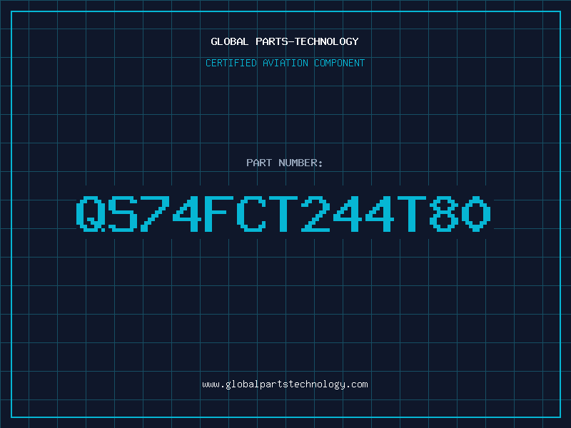 Aviation Part QS74FCT244T80