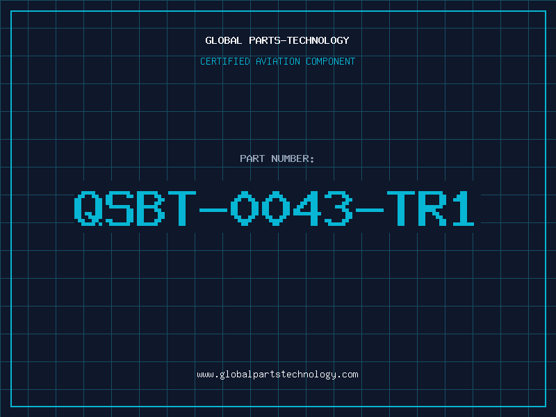Aviation Part QSBT-0043-TR1