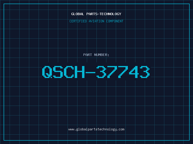 Aviation Part QSCH-37743