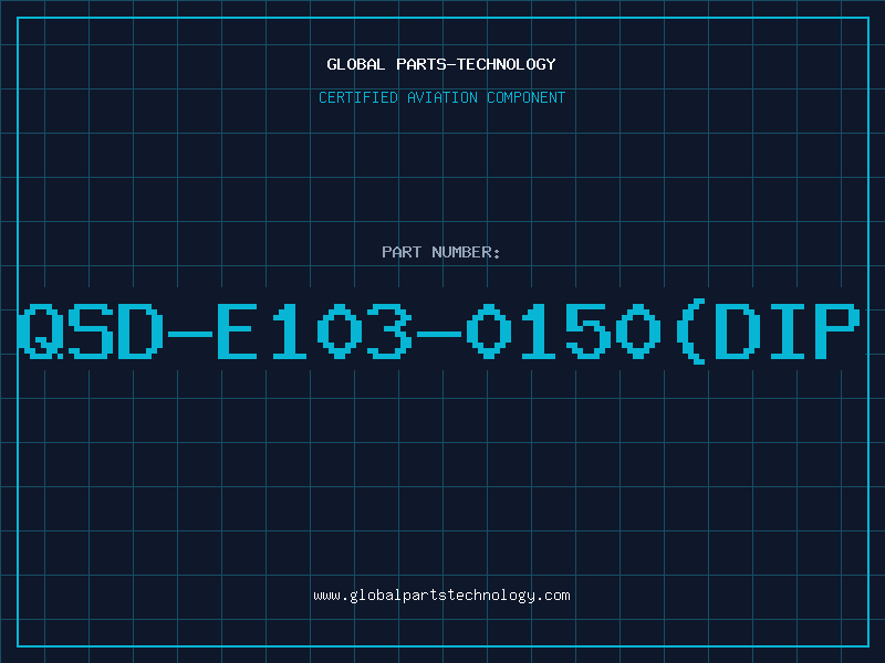 Aviation Part QSD-E103-0150(DIP