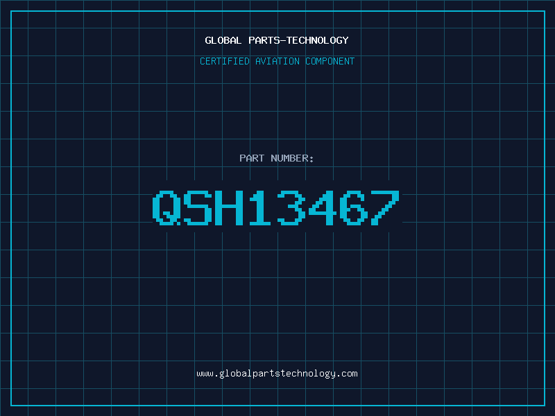 Aviation Part QSH13467