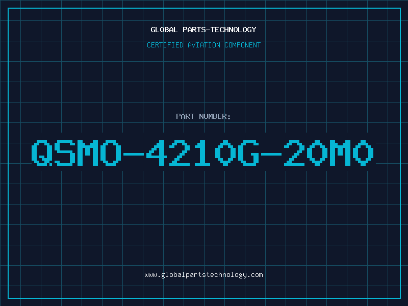 Aviation Part QSMO-4210G-20M0
