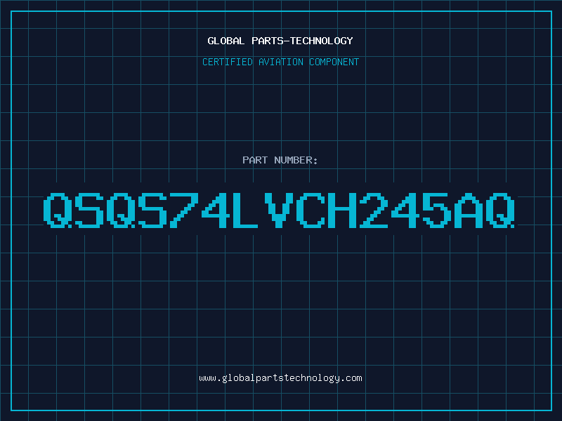 Aviation Part QSQS74LVCH245AQ