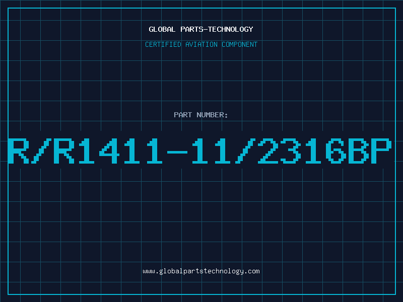 Aviation Part R/R1411-11/2316BP
