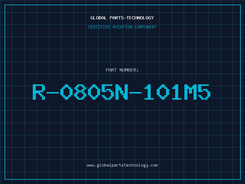 Aviation Part R-0805N-101M5