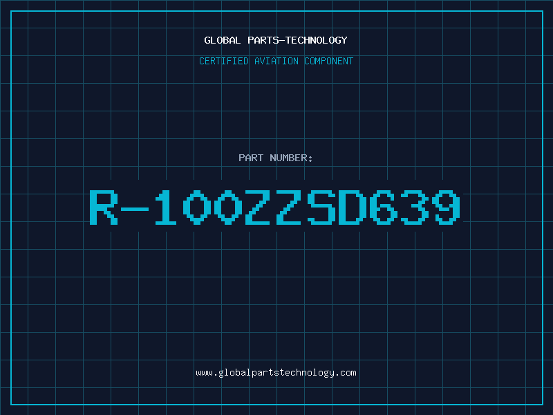Aviation Part R-100ZZSD639