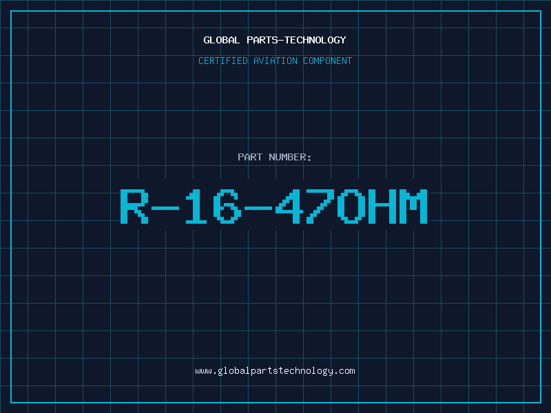 Aviation Part R-16-47OHM