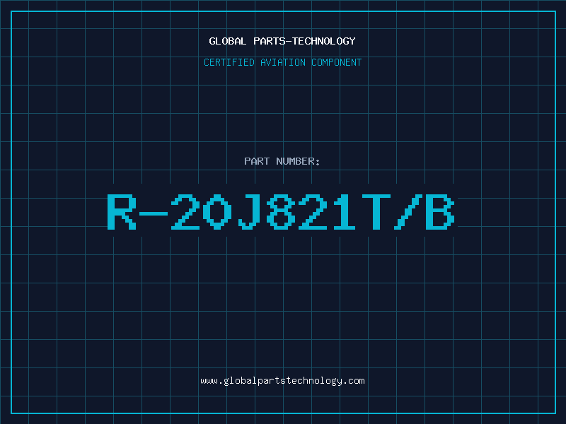 Aviation Part R-20J821T/B