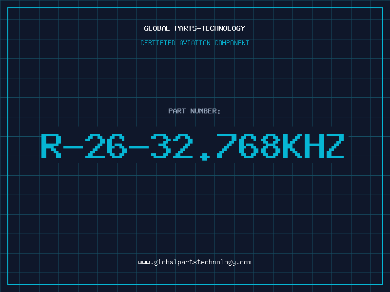 Aviation Part R-26-32.768KHZ