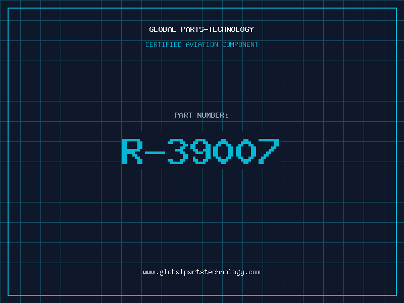 Aviation Part R-39007