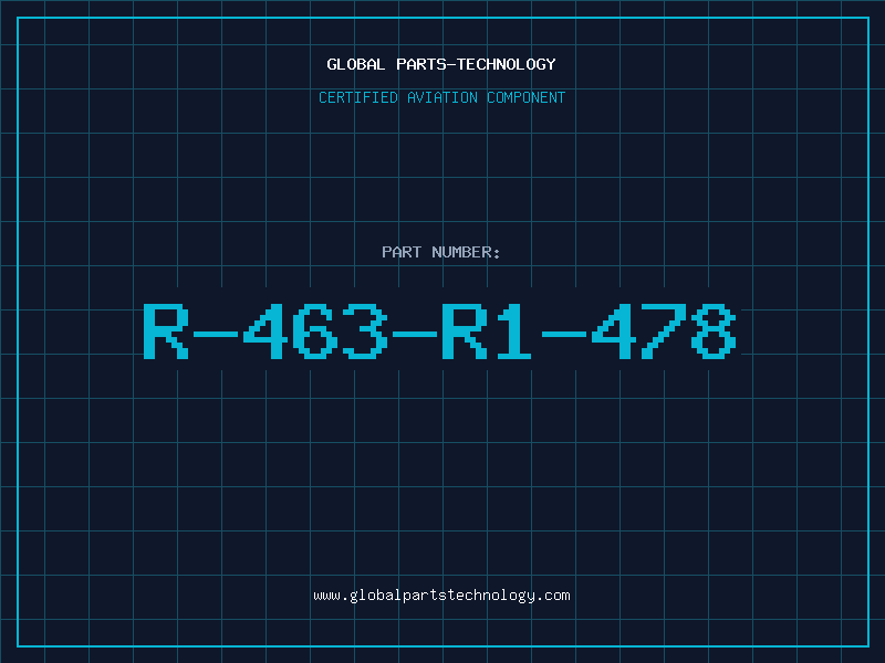 Aviation Part R-463-R1-478