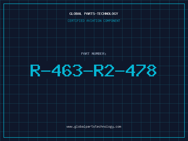 Aviation Part R-463-R2-478
