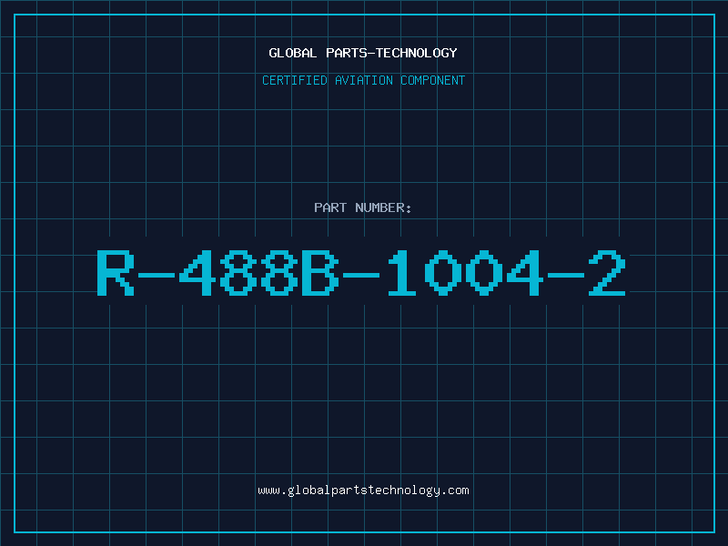 Aviation Part R-488B-1004-2