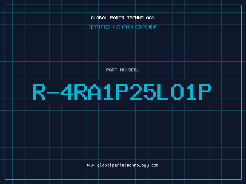 Aviation Part R-4RA1P25LO1P