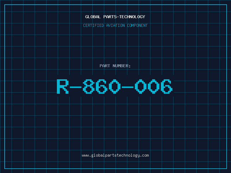 Aviation Part R-860-006
