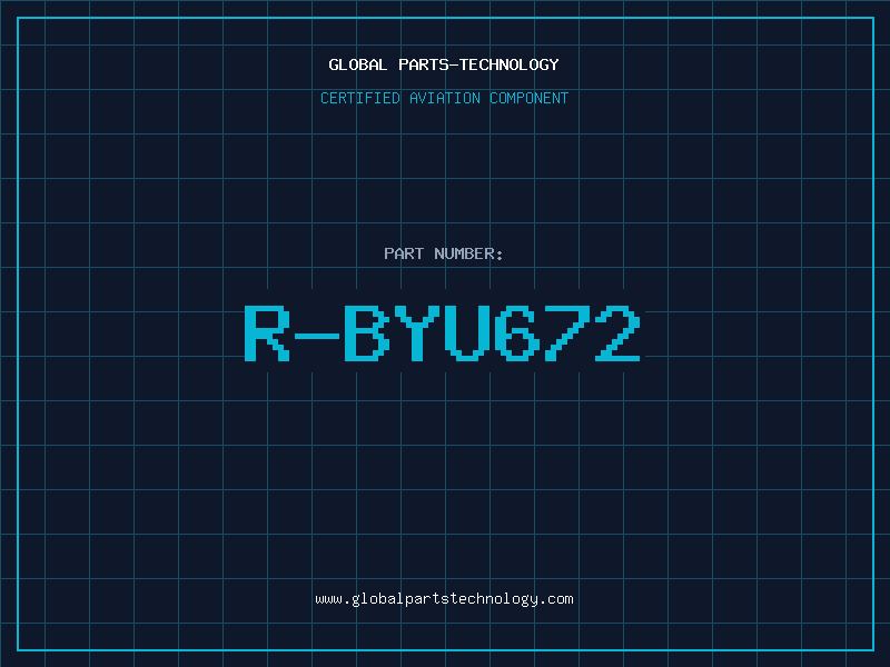 Aviation Part R-BYU672