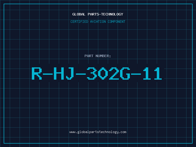 Aviation Part R-HJ-302G-11