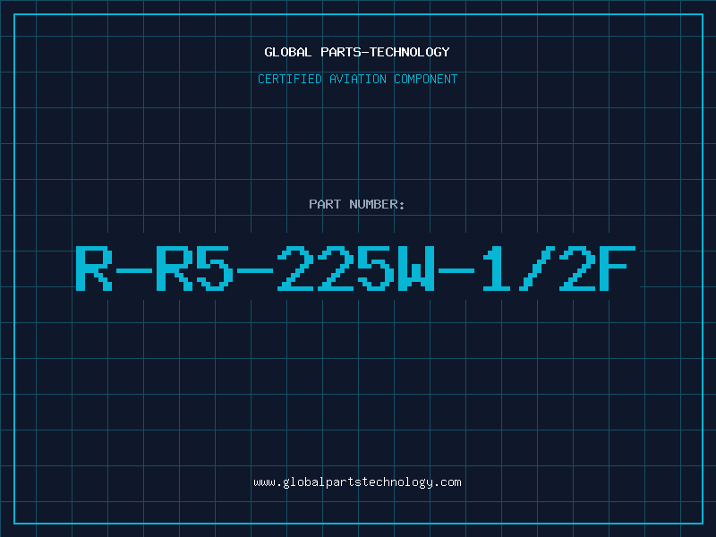 Aviation Part R-R5-225W-1/2F