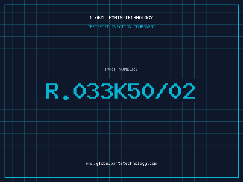 Aviation Part R.033K50/02