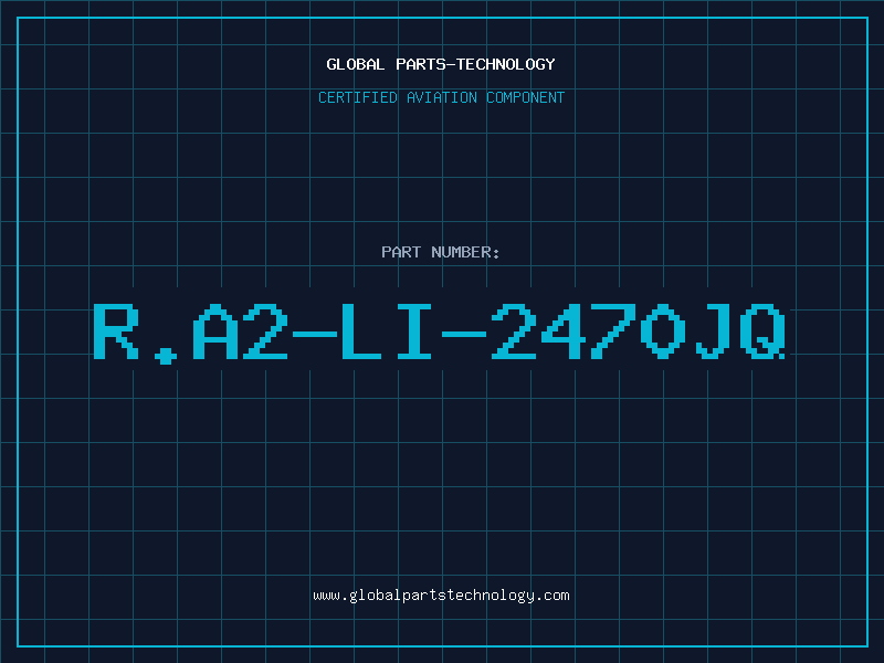 Aviation Part R.A2-LI-2470JQ