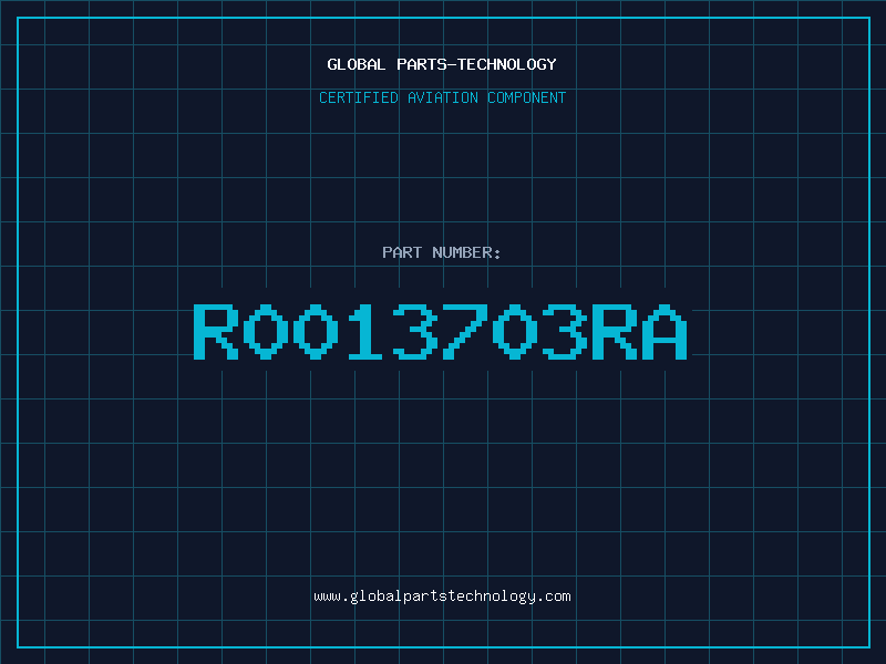 Aviation Part R0013703RA