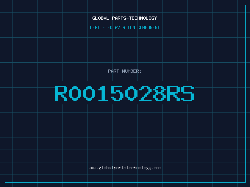 Aviation Part R0015028RS